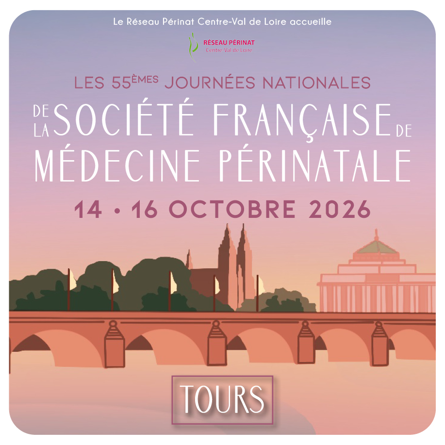 55<sup>èmes</sup> Journées Nationales de la Société Française de Médecine Périnatale