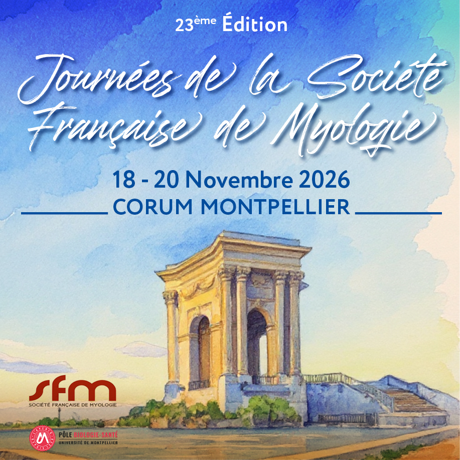 23<sup>èmes</sup> Journées de la Société Française de Myologie