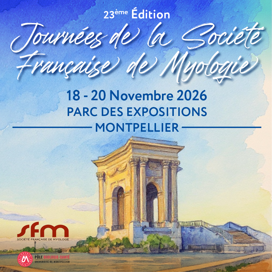 23<sup>èmes</sup> Journées de la Société Française de Myologie
