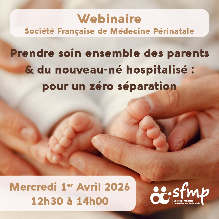 WEBINAIRE Société Française de Médecine Périnatale